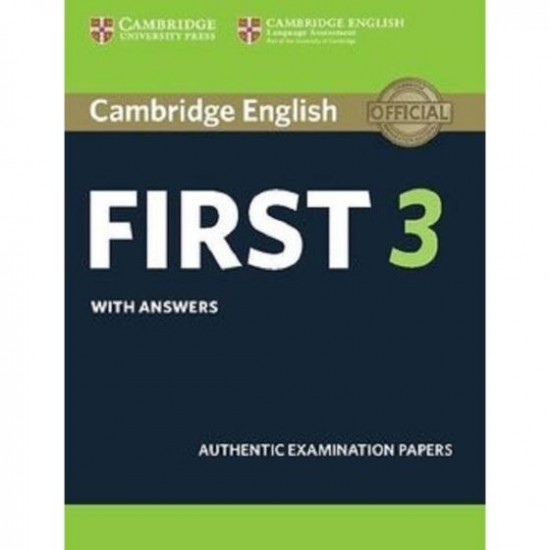 Cambridge English First 3 - Student's Book With Answers